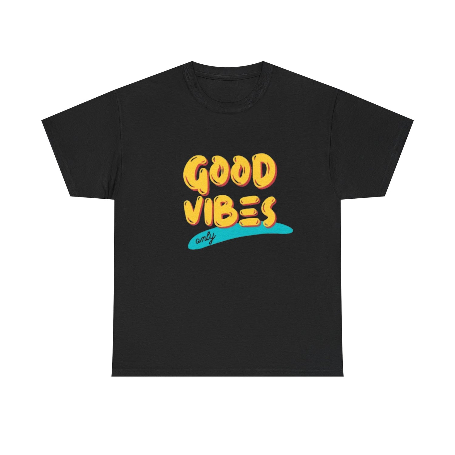 Unisex Heavy Cotton Tee - Good Vibes Only Printed  T-Shirt - Comfortable Casual Wear Tee - Unique Graphic Tee - Gift