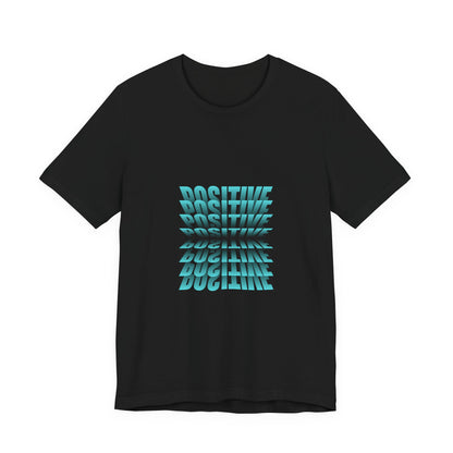 Positive Vibes Unisex Jersey Tee - Inspirational Short Sleeve T-Shirt