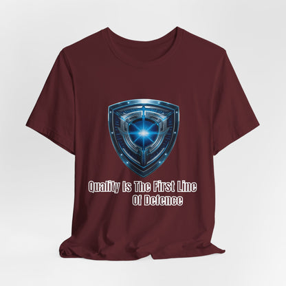 Shield Logo Tee — "Quality Is The First Line Of Defence" Security T‑Shirt