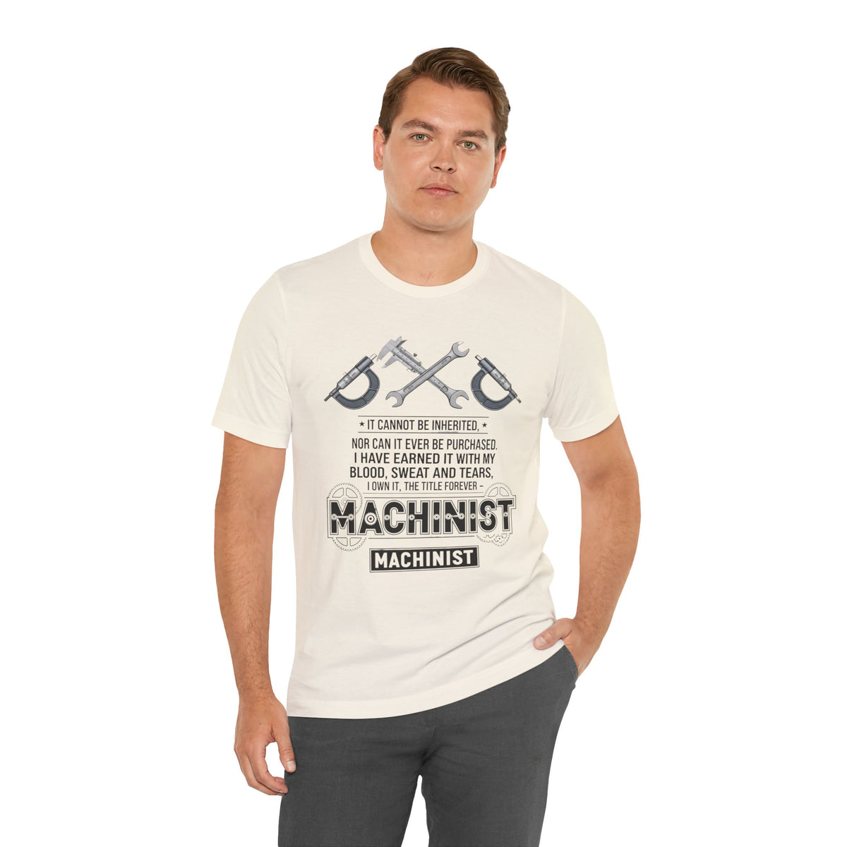 Machinist  T-Shirt — "I Cannot Be Inherited" Workwear Tee