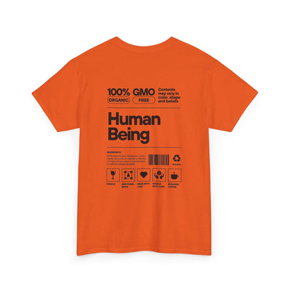 Human Being T-Shirt — 100% Organic Style Graphic Tee
