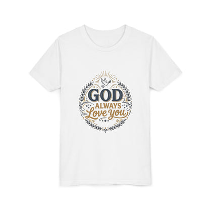 God Always Love You Youth Tee | Faith Christian Kids Shirt