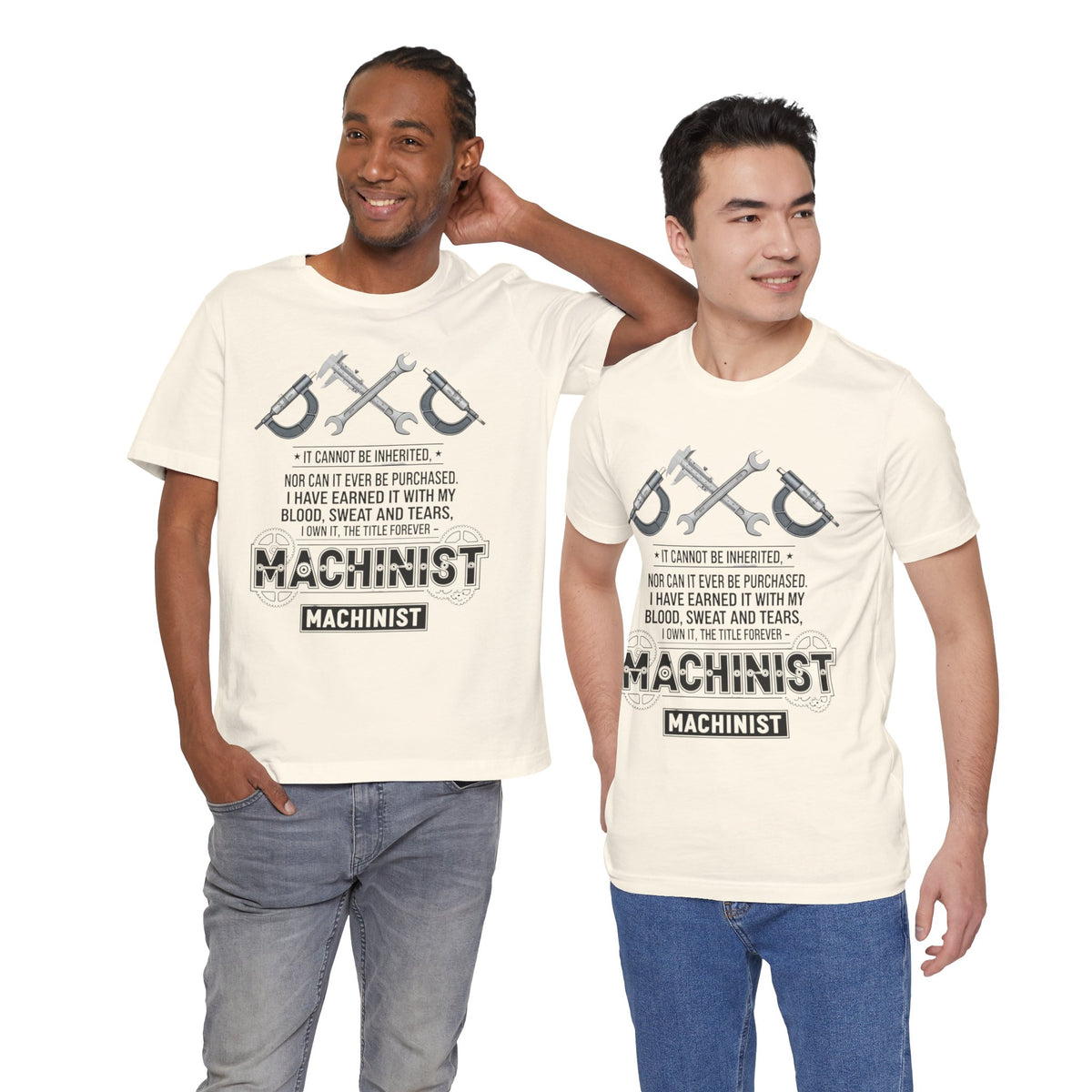 Machinist  T-Shirt — "I Cannot Be Inherited" Workwear Tee
