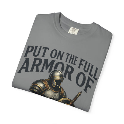 Armor of God T-Shirt — "Put On The Full Armor of God" Christian Faith Tee