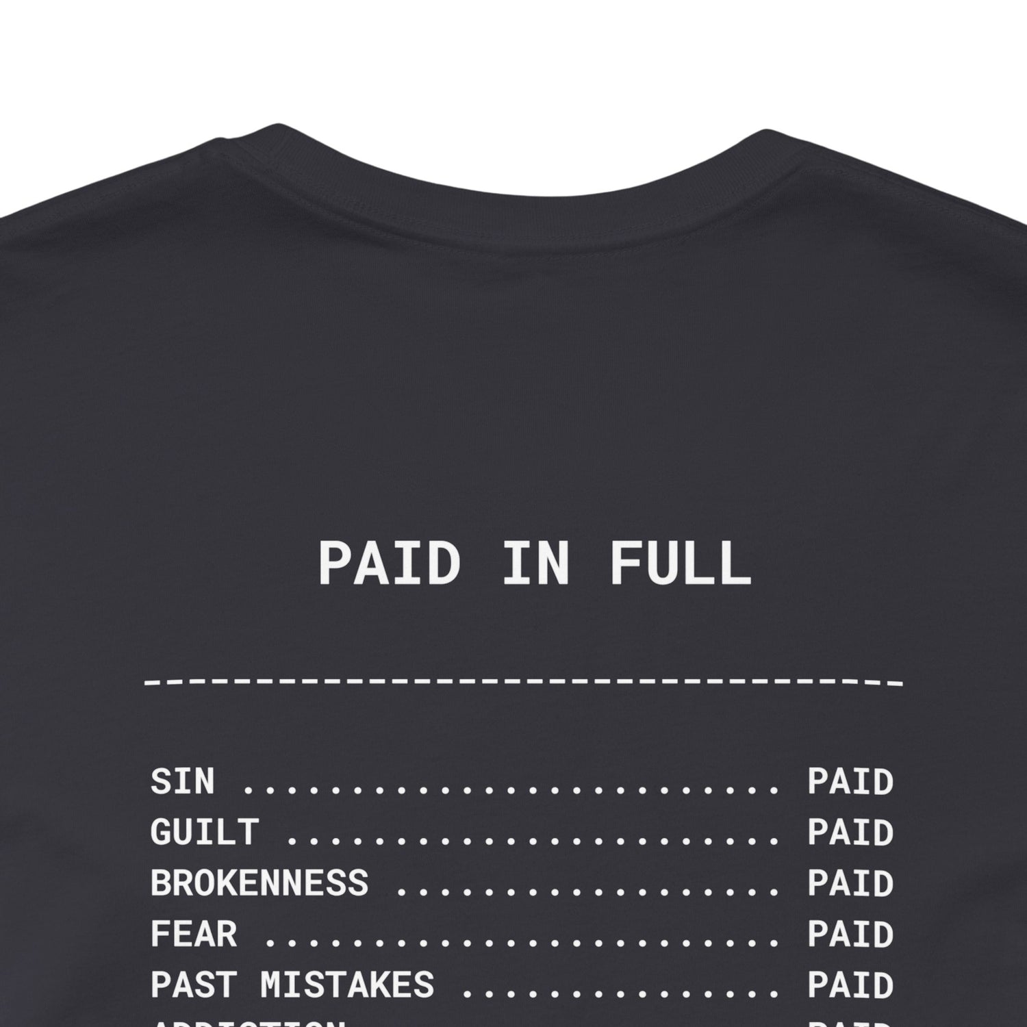 Paid in Full Inspirational Tee