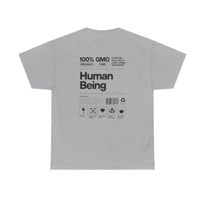Human Being T-Shirt — 100% Organic Style Graphic Tee