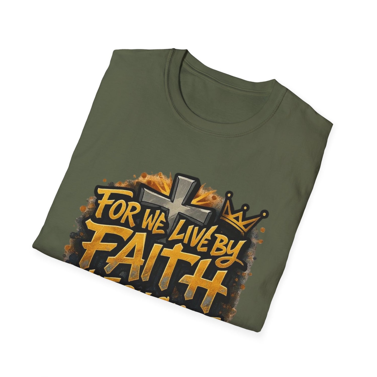 Faith Not By Sight T-Shirt — 2 Corinthians 5:7 Inspirational Christian Tee