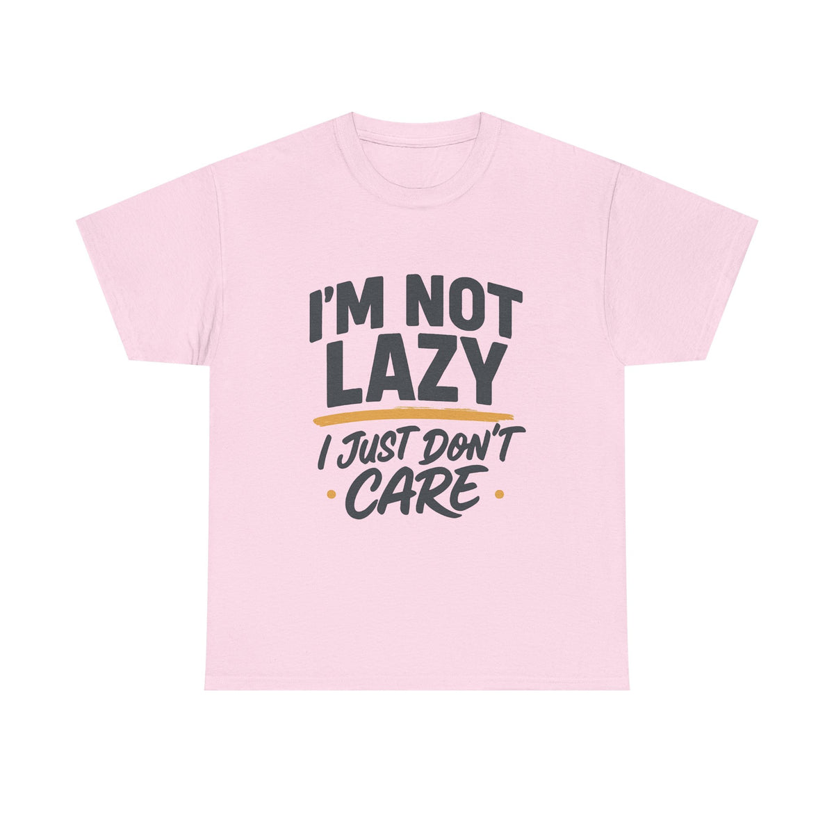 Funny Statement Tee, I&