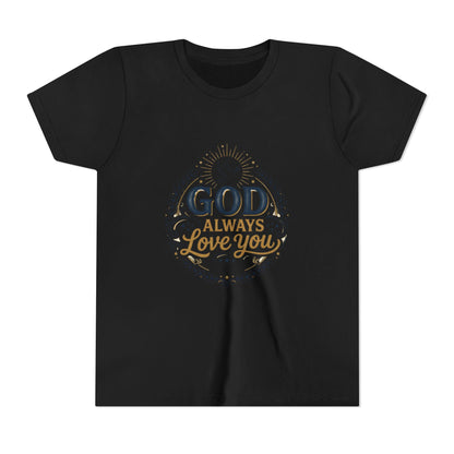 God Always Love You Youth Tee | Faith Christian Kids Shirt