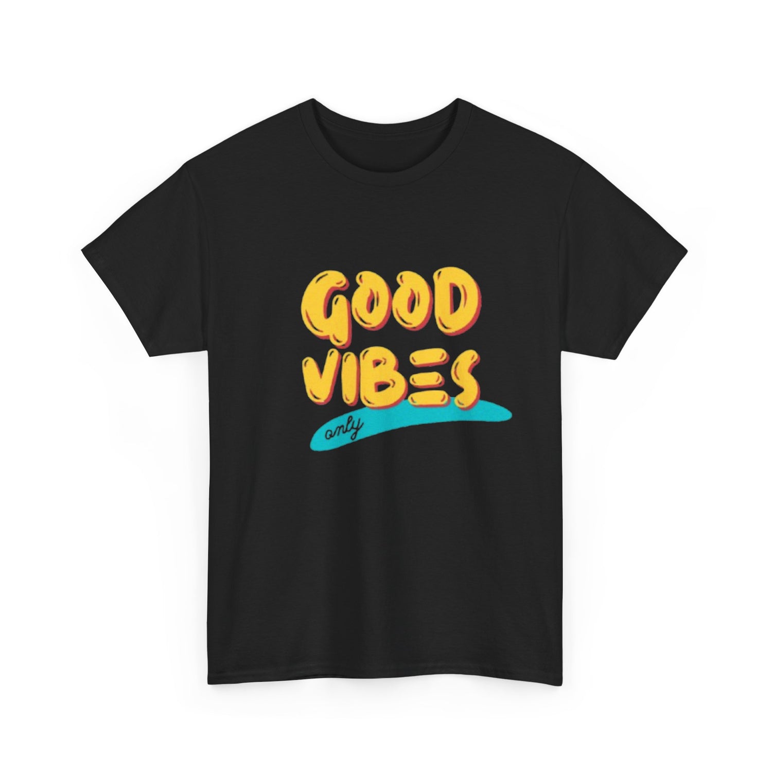 Unisex Heavy Cotton Tee - Good Vibes Only Printed  T-Shirt - Comfortable Casual Wear Tee - Unique Graphic Tee - Gift