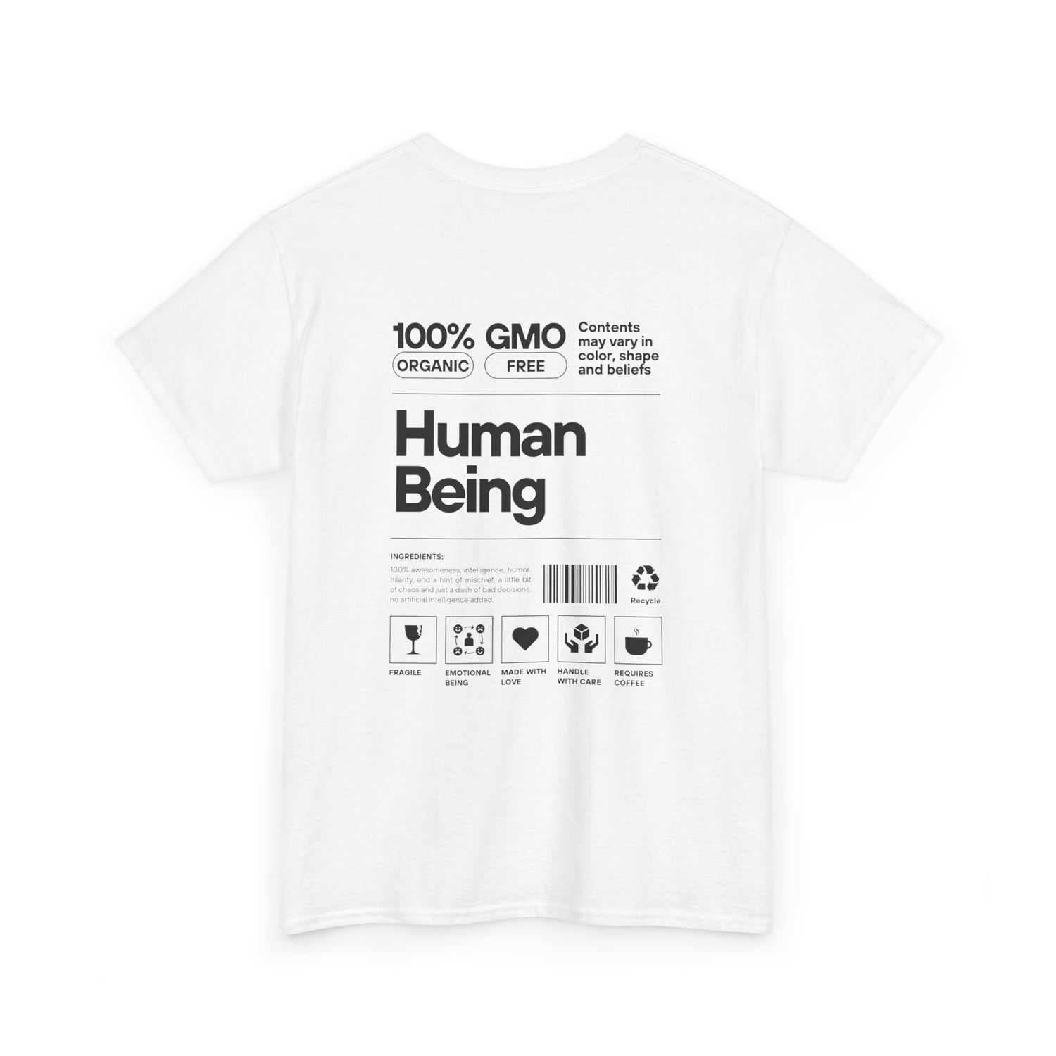 Human Being T-Shirt — 100% Organic Style Graphic Tee