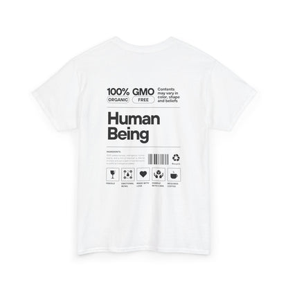 Human Being T-Shirt — 100% Organic Style Graphic Tee