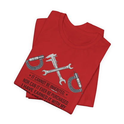 Machinist  T-Shirt — "I Cannot Be Inherited" Workwear Tee