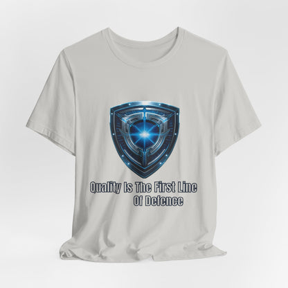 Shield Graphic Tee — "Quality Is The First Line of Defence" Protection T-Shirt
