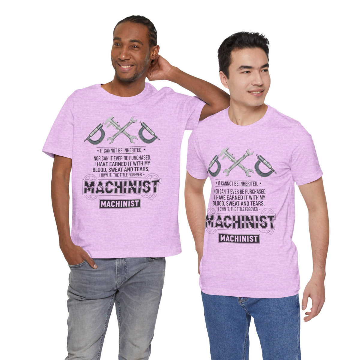 Machinist  T-Shirt — "I Cannot Be Inherited" Workwear Tee