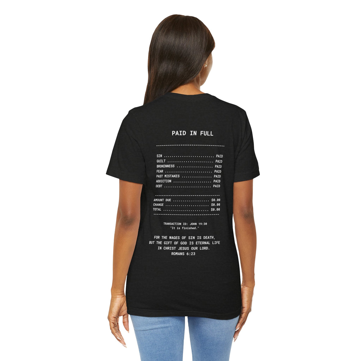Paid in Full Inspirational Tee