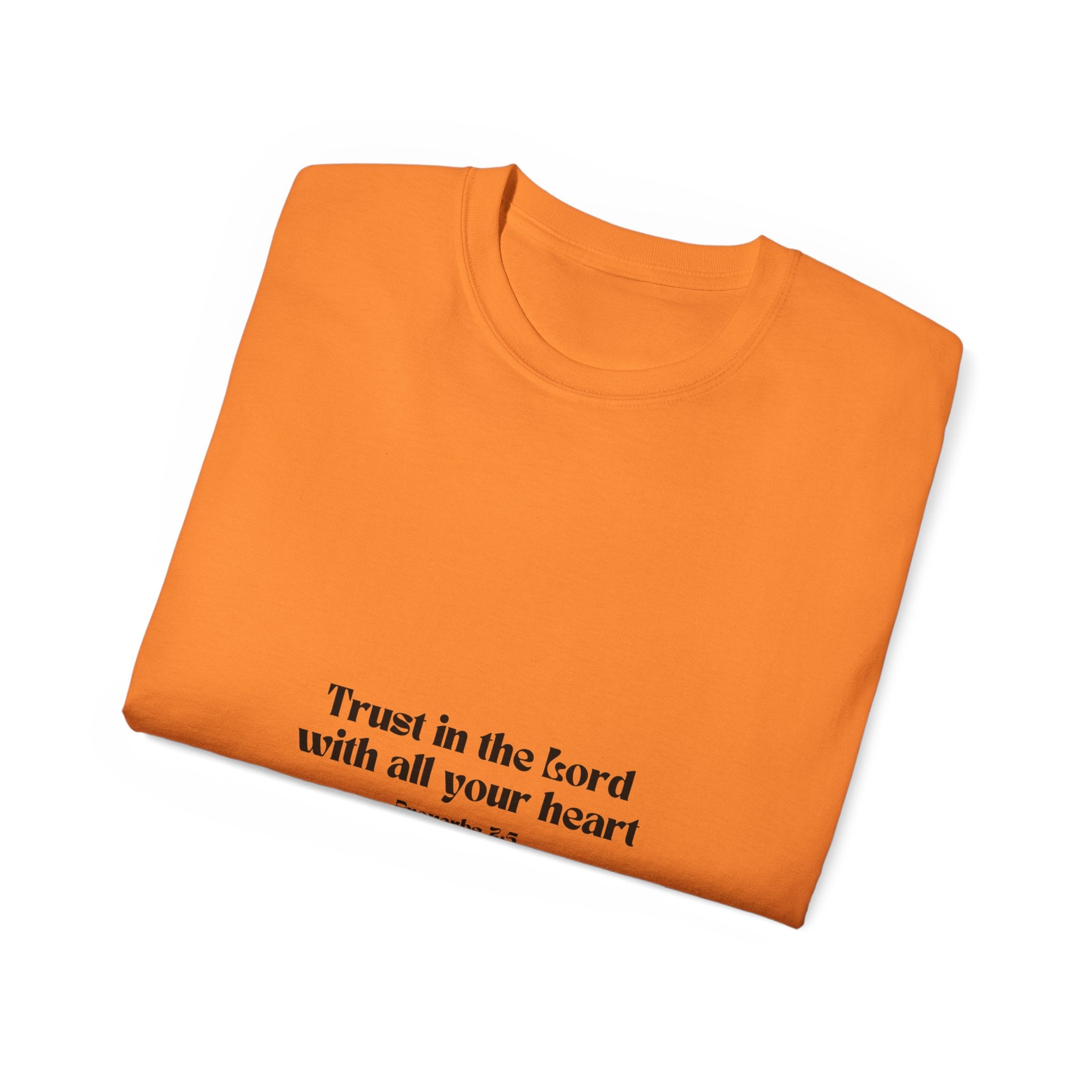 Inspirational Faith T-Shirt - Trust in the Lord with All Your Heart - Proverbs 3:5